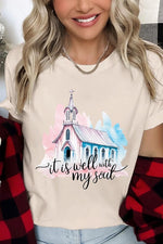 It Is Well With My Soul  Graphic Tee