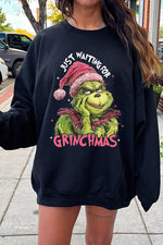 Just Waiting For Grinchmas Fleece Sweatshirts