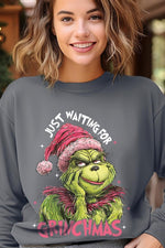 Just Waiting For Grinchmas Fleece Sweatshirts