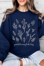 Grateful For Every Little Thing Sweatshirts