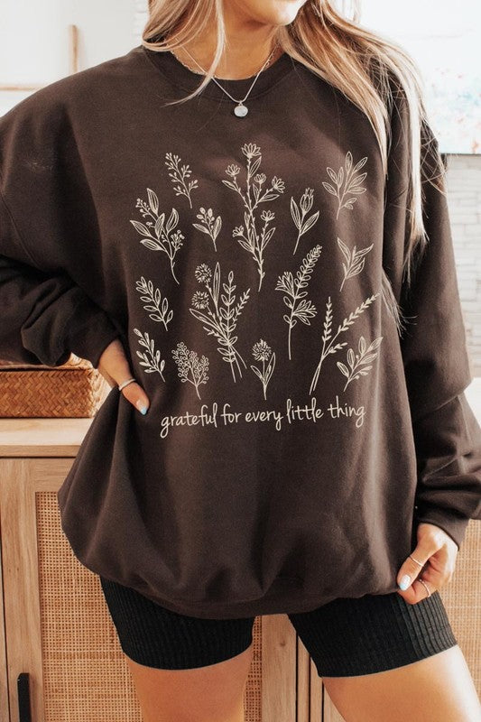 Grateful For Every Little Thing Sweatshirts