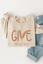 Give Thanks Graphic Fleece Sweatshirts