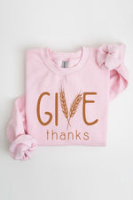 Give Thanks Graphic Fleece Sweatshirts