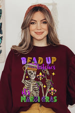 Bead Up Bitches It's Mardi Gras Fleece Sweatshirts