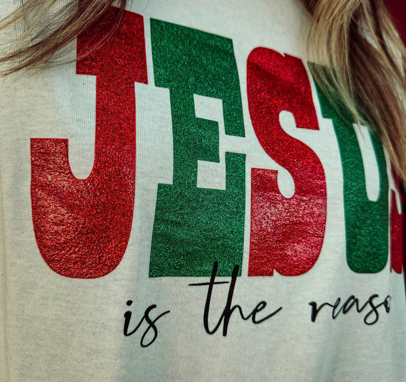 Jesus is the reason