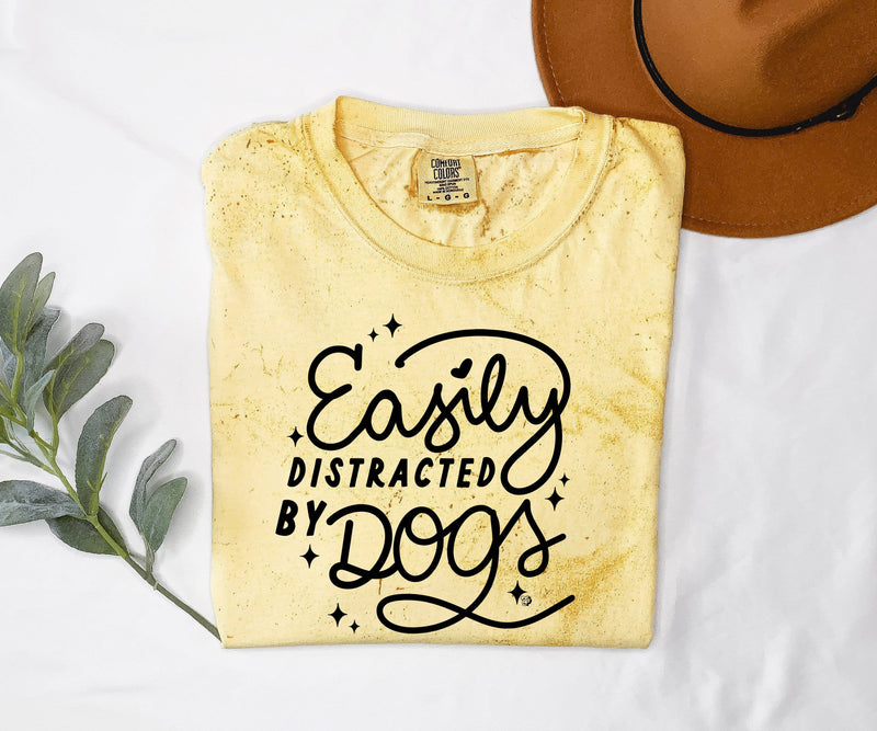 Easily Distracted by Dogs Tee